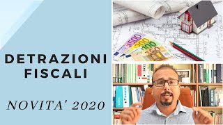 Novità 2020 Detrazioni fiscali e Bonus Facciate [upl. by Arraeic]