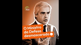 O Ministro da Defesa desmascarado [upl. by Eiramlatsyrc812]