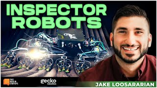 AI Robots with Purpose with Jake Loosararian of Gecko Robotics  E1947 [upl. by Calle]