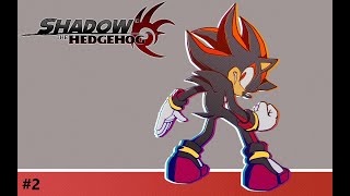 Shadow the Hedgehog  Part 2 Neutral and Good Runs [upl. by Inamik]