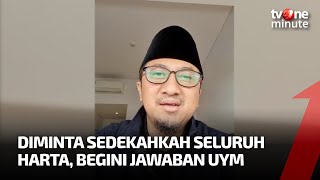 Respon Yusuf Mansur Saat Diminta Netizen Sedekahkan Seluruh Hartanya  tvOne Minute [upl. by Lewanna540]