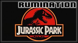 Rumination Analysis on Jurassic Park [upl. by Enoj]