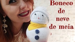 DIY NATAL  Boneco de neve feito com meia [upl. by Broderic]