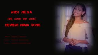 Nidi Nena  නිදි නේනා හීන ගේනා  Deweni Inima Theme Song Kalpana Kavindi [upl. by Latoye]