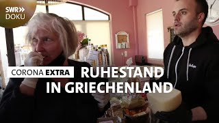 Ruhestand in Griechenland  Wie deutsche Rentner mit der Situation klarkommen [upl. by Patricio293]