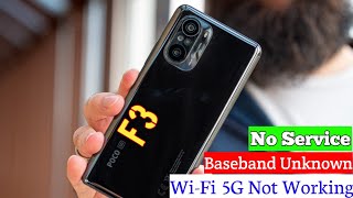 Poco F3 No service  baseband unknown  Wifi 5G Problem [upl. by Ester]