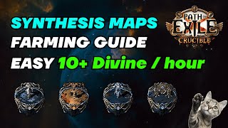 POE 321 Synthesis Maps Farming Strategy Easy Divines Guide [upl. by Reffinnej]