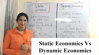 Static Economics Vs Dynamic Economics  Meaning and Differences [upl. by Kemble]