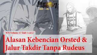 WN Vol 17 Chapter 12 Meeting Pertama Bersama Boss Orsted  Mushoku Tensei Indonesia [upl. by Urdna]