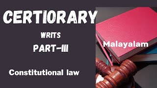 CertiorariWritsPartIII Constitutional Law DrKKSunitha [upl. by Merridie]