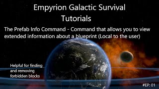 Empyrion Galactic Survival  EP 01 Prefab info command tutorialfix your red blueprints [upl. by Aneerak878]