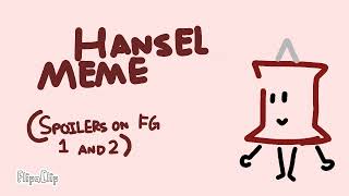 Hansel meme IDFB Fear Garden [upl. by Initof]