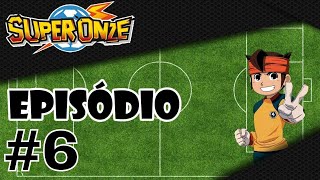 Super Onze  Episódio 06  O Gol Relâmpago  PT  BR [upl. by Nilhsa]