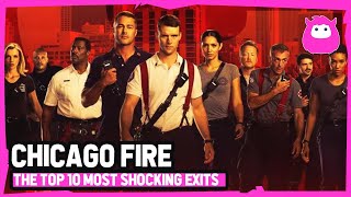 Chicago Fires Top 10 Most Shocking Exits [upl. by Ashlie]