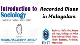 IntroductionTo Sociology SGOU Sociology MalayalamClass Unit 2 [upl. by Alta700]