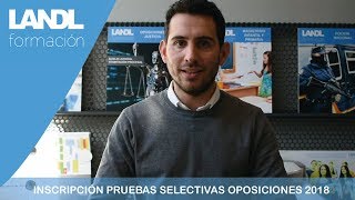 Oposiciones 2018 ¿cuáles son los pasos para hacer la inscripción de las pruebas selectivas [upl. by Adnyleb347]