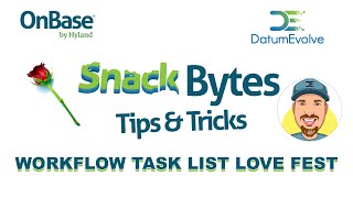 OnBase Workflow Task Lists  A Love Story [upl. by Mullen]