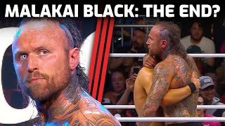 Was this Malakai Blacks AEW Farewell [upl. by Greene]