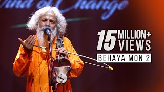 BEHAYA MON II  TAPOSH FEAT CHISTY BAUL  ROBI YONDER MUSIC WIND OF CHANGE  PS02 [upl. by Enitsirc]