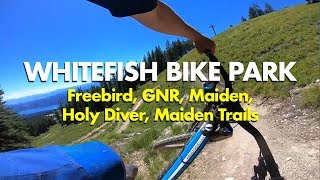 HighSpeed MTB at Whitefish Bike Park  Freebird GNR Maiden amp More [upl. by Branch]