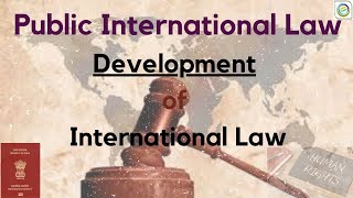 Public International Law  Development of International Law [upl. by Uhile]