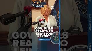 Gov Mills responds to painful to read final report on Lewiston mass shooting [upl. by Eixel]