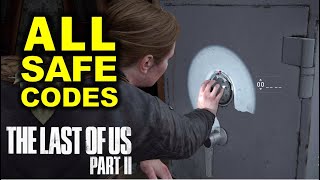 The Last Of Us 2 ALL SAFE COMBINATION  Safecracker Trophy  All Safe Code Location TLOU Part II [upl. by Cohbath127]