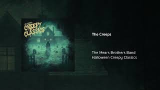 The Mears Brothers Band  The Creeps [upl. by Sedgewinn]