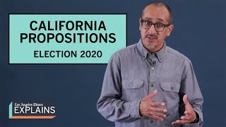 California ballot propositions explained  Election 2020 [upl. by Ettigdirb]