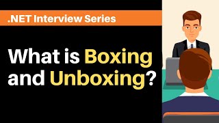 What is Boxing and Unboxing [upl. by Zolly]