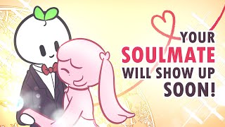 7 Signs Your Soulmate Will Show Up Soon [upl. by Aleit380]