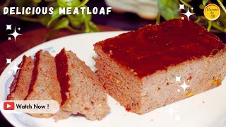 Meatloaf Recipe with a Twist  Easy amp Delicious Meatloaf [upl. by Isador]