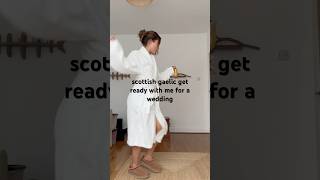 GRWM speaking Scottish Gaelic English grwm lifestyle scotland culture minivlog Gaelic [upl. by Nithsa548]