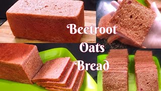 Bakery Style Beetroot amp Oats Milk Bread RecipeHomemade Milk Bread Sandwich Vegetable bread [upl. by Ayifas227]