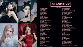 B L A C K P I N K FULL A L B U M 2024 PLAYLIST BEST ALL S O N G S UPDATED [upl. by Dougherty644]