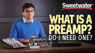 What Is A Preamp And Do I Need One  Studio Lesson 🎛 [upl. by Iviv]