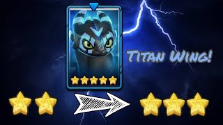 Training Dreadfall Toothless to Titan Wing 3 star  Dragons Titan Uprising [upl. by Eisle]