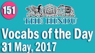 Daily The Hindu Vocabulary 31 May 2017  Learn 10 New Words with Tricks  Day151 [upl. by Changaris]