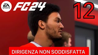 DIRIGENZA NON SODDISFATTA  FC 24 CARRIERA GIOCATORE EP12 [upl. by Naujled323]