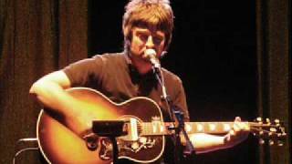 Noel GallagherLive Forever Acoustic [upl. by Alexandria]