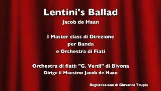 Lentinis Ballad  Jacob de Haan [upl. by Waiter]