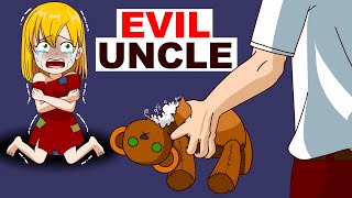 My Evil Uncle [upl. by Haelhsa]