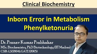 Inborn Error in Metabolism Phenylketonuria [upl. by Agosto]