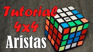 Tutorial Cubo 4x4 Aristas Parte 2 Principiantes  Español  Rubik [upl. by Anyrak271]