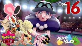 Through the Tangle to Opals Gym We go Fire Type Monotype  16 [upl. by Oluas]