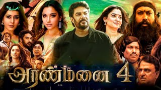 Aranmanai 4 Full Movie In Tamil 2024  Sundar C Raashii Khanna Yogi Babu  1080p Facts amp Review [upl. by Intirb]