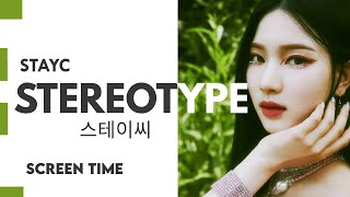 STAYC스테이씨 색안경 STEREOTYPE SoloFocus Screen Time Distribution [upl. by Ynattir]