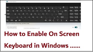 How to Enable On Screen Keyboard in Windows 10Windows 11 [upl. by Adallard]