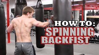 How to Spinning Back Fist like Bas Rutten [upl. by Nylessej]