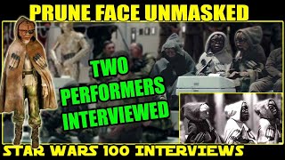 Prune Face Unmasked  2 actor interview starwars pruneface StarWars100Interviews [upl. by Yoc484]